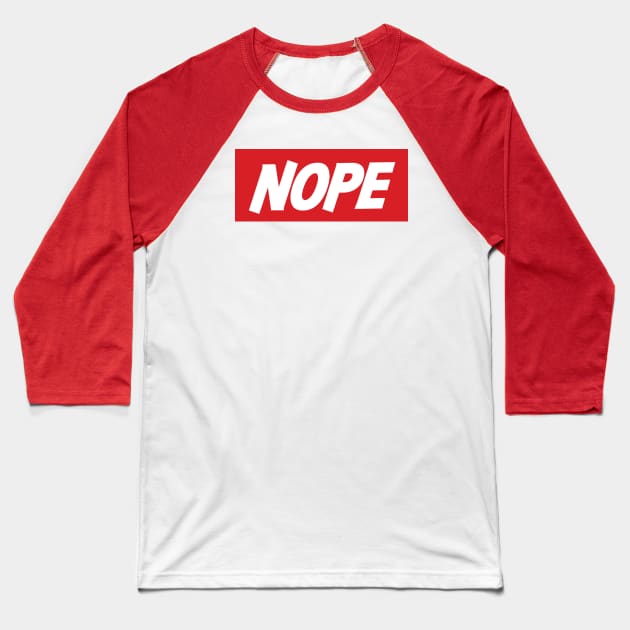 Nope! Baseball T-Shirt by gasponce